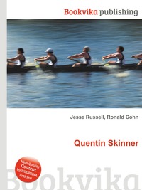 Jesse Russel - «Quentin Skinner»