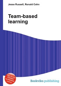 Jesse Russel - «Team-based learning»