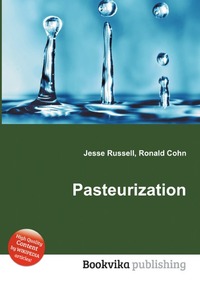 Jesse Russel - «Pasteurization»