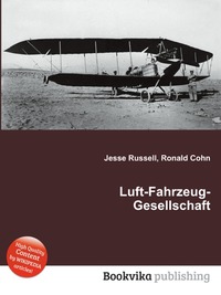 Jesse Russel - «Luft-Fahrzeug-Gesellschaft»