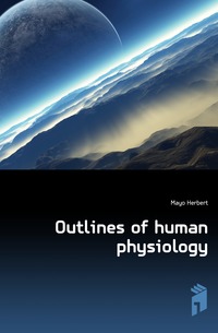 Outlines of human physiology