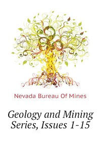 Geology and Mining Series, Issues 1-15