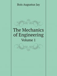 The Mechanics of Engineering