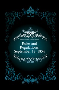 Rules and Regulations, September 12, 1854