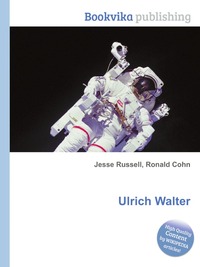 Jesse Russel - «Ulrich Walter»