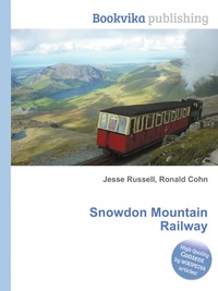 Jesse Russel - «Snowdon Mountain Railway»