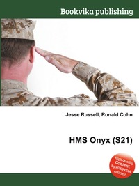 Jesse Russel - «HMS Onyx (S21)»
