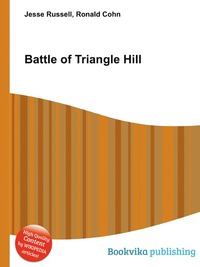 Jesse Russel - «Battle of Triangle Hill»