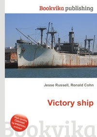 Jesse Russel - «Victory ship»