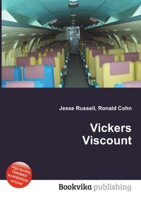 Jesse Russel - «Vickers Viscount»