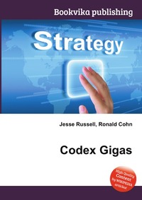 Jesse Russel - «Codex Gigas»