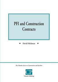 David Hickman - «Pfi and Construction Contracts»