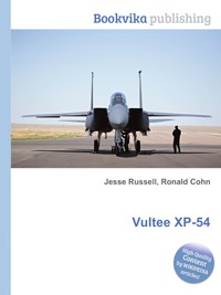 Jesse Russel - «Vultee XP-54»