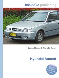 Jesse Russel - «Hyundai Accent»