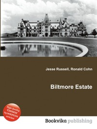 Jesse Russel - «Biltmore Estate»