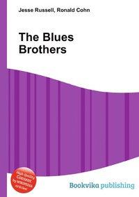 Jesse Russel - «The Blues Brothers»