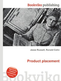 Jesse Russel - «Product placement»