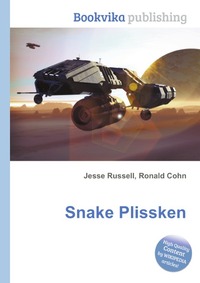 Jesse Russel - «Snake Plissken»