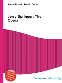 Jesse Russel - «Jerry Springer: The Opera»