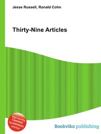 Jesse Russel - «Thirty-Nine Articles»