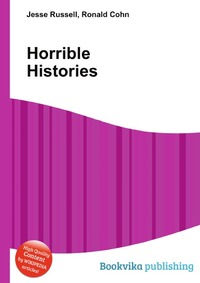 Jesse Russel - «Horrible Histories»