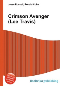 Crimson Avenger (Lee Travis)