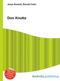 Jesse Russel - «Don Knotts»