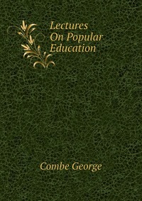 Lectures On Popular Education
