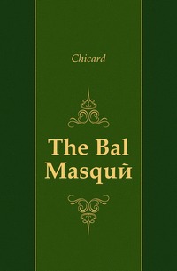 The Bal Masque