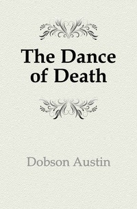 Dobson Austin - «The Dance of Death»