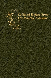 Critical Reflections On Poetry, Volume 3