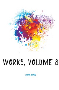 Lamb Mary - «Works, Volume 8»