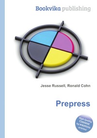 Jesse Russel - «Prepress»