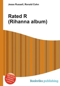 Jesse Russel - «Rated R (Rihanna album)»