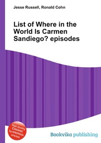 List of Where in the World Is Carmen Sandiego? episodes