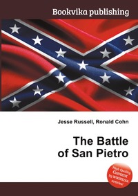 Jesse Russel - «The Battle of San Pietro»