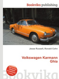 Jesse Russel - «Volkswagen Karmann Ghia»