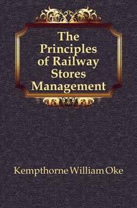 The Principles of Railway Stores Management