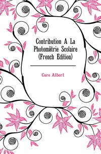 Contribution A La Photometrie Scolaire (French Edition)