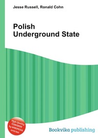 Jesse Russel - «Polish Underground State»