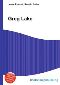 Jesse Russel - «Greg Lake»