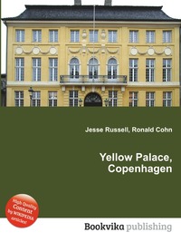 Jesse Russel - «Yellow Palace, Copenhagen»