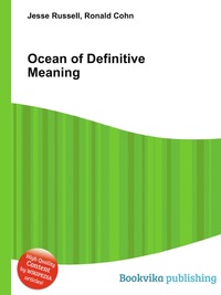 Jesse Russel - «Ocean of Definitive Meaning»