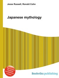 Jesse Russel - «Japanese mythology»