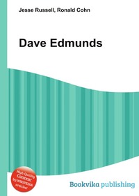Jesse Russel - «Dave Edmunds»