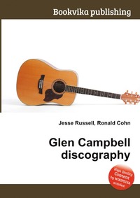 Jesse Russel - «Glen Campbell discography»