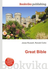 Jesse Russel - «Great Bible»