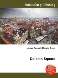 Jesse Russel - «Dolphin Square»