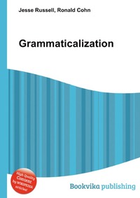 Grammaticalization