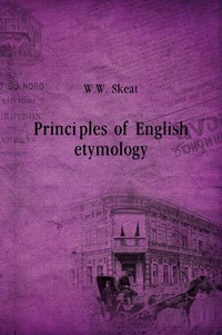 Principles of English etymology